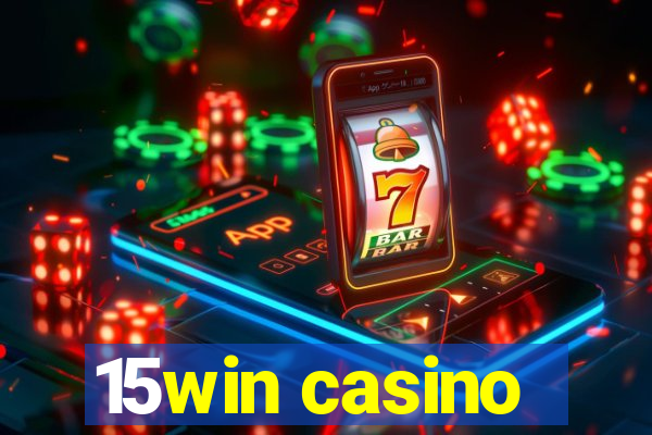 15win casino